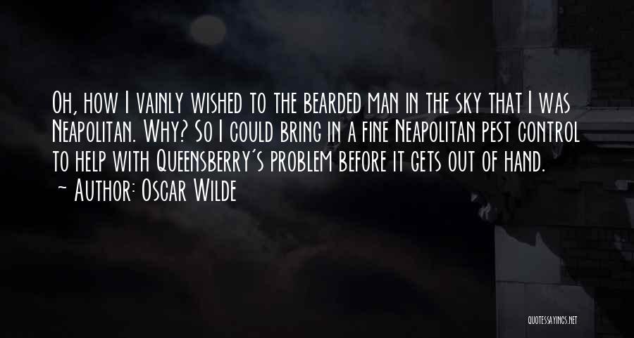 A Fine Man Quotes By Oscar Wilde