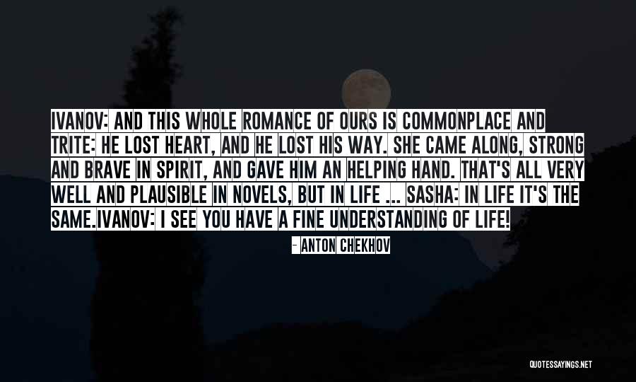 A Fine Romance Quotes By Anton Chekhov A Fine Romance Quotes By Anton Chekhov
