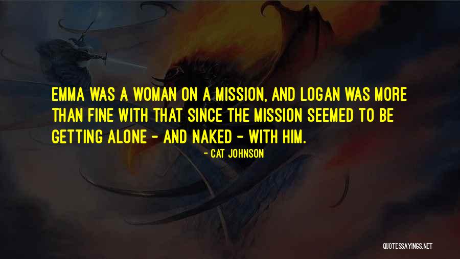 A Fine Romance Quotes By Cat Johnson A Fine Romance Quotes By Cat Johnson