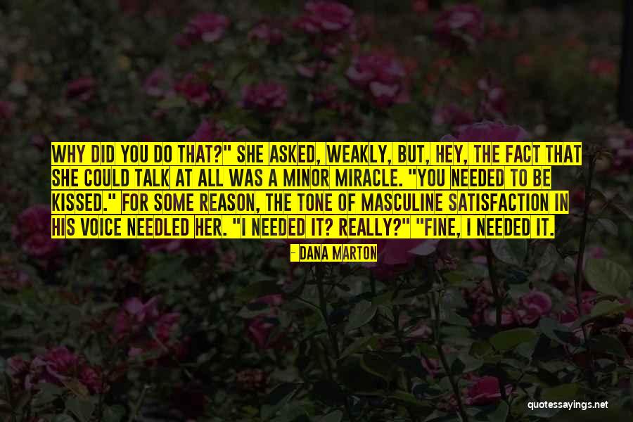 A Fine Romance Quotes By Dana Marton A Fine Romance Quotes By Dana Marton