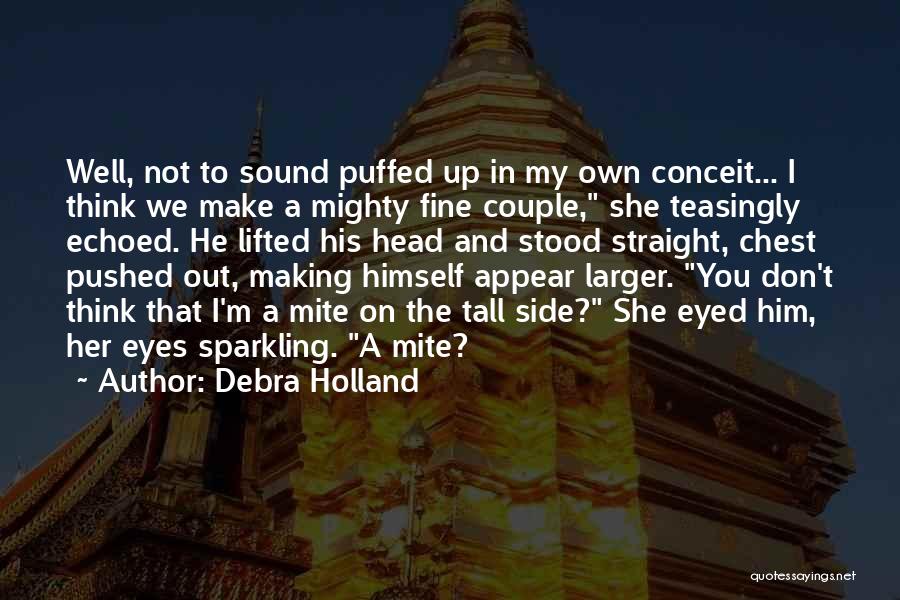 A Fine Romance Quotes By Debra Holland