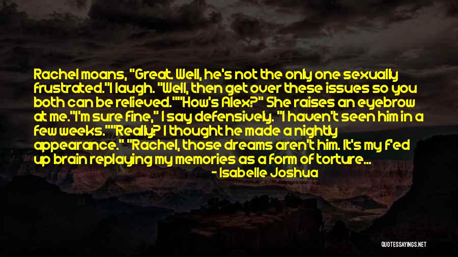 A Fine Romance Quotes By Isabelle Joshua A Fine Romance Quotes By Isabelle Joshua