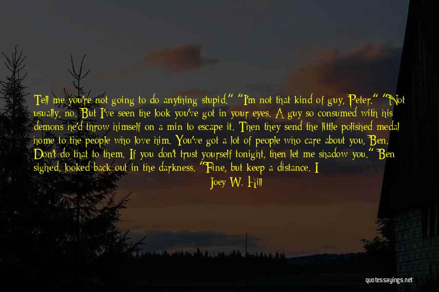A Fine Romance Quotes By Joey W. Hill A Fine Romance Quotes By Joey W. Hill
