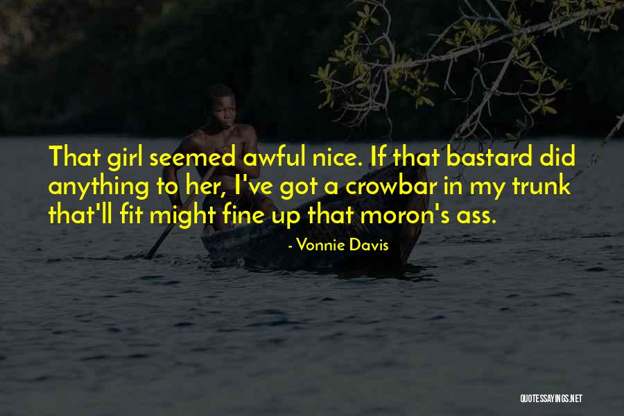 A Fine Romance Quotes By Vonnie Davis A Fine Romance Quotes By Vonnie Davis