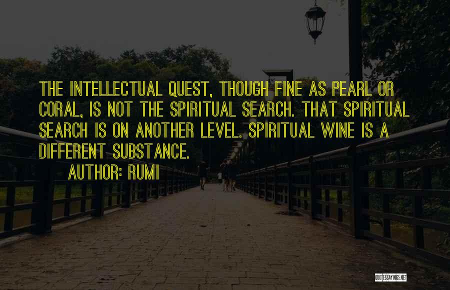 A Fine Wine Quotes By Rumi