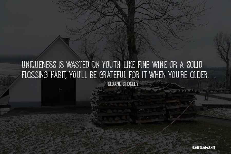 A Fine Wine Quotes By Sloane Crosley A Fine Wine Quotes By Sloane Crosley