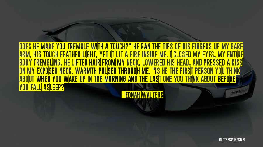 A Fire Inside Quotes By Ednah Walters A Fire Inside Quotes By Ednah Walters