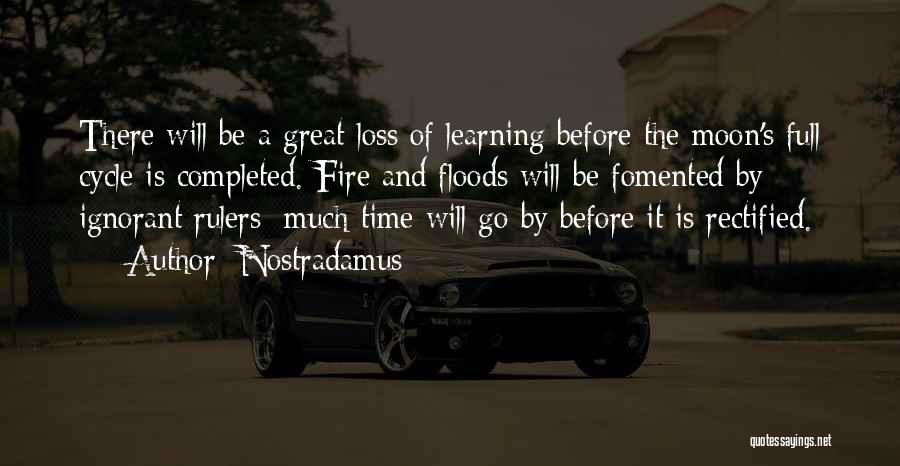 A Fire Quotes By Nostradamus