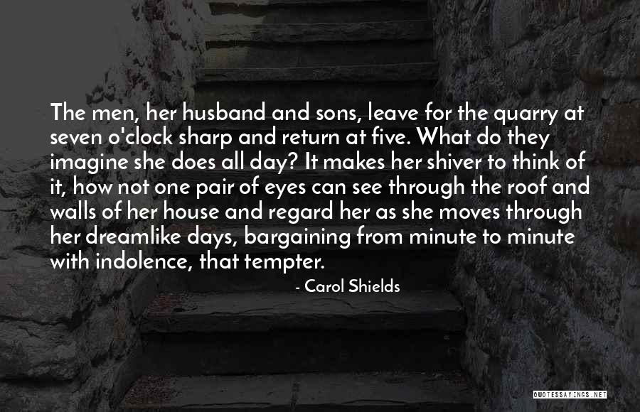 A Five Minute Life Quotes By Carol Shields A Five Minute Life Quotes By Carol Shields
