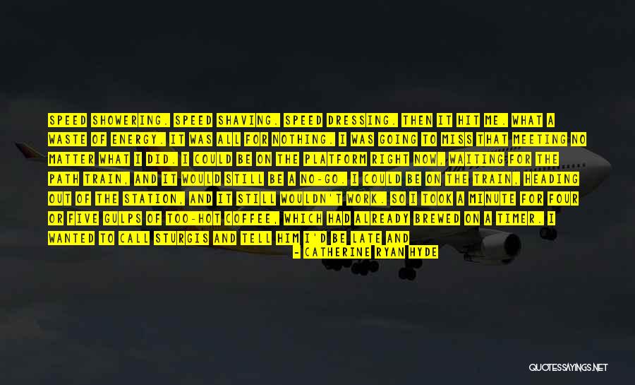 A Five Minute Life Quotes By Catherine Ryan Hyde A Five Minute Life Quotes By Catherine Ryan Hyde