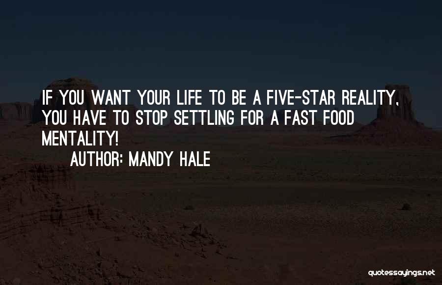 A Five Star Life Quotes By Mandy Hale