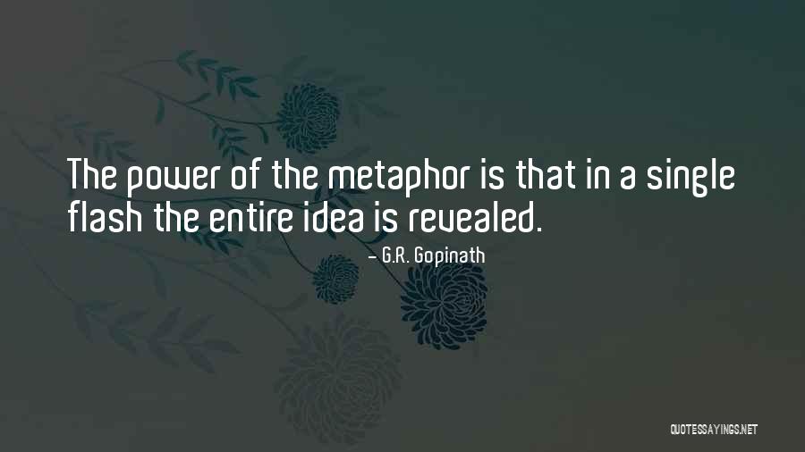 A Flash Quotes By G.R. Gopinath A Flash Quotes By G.R. Gopinath