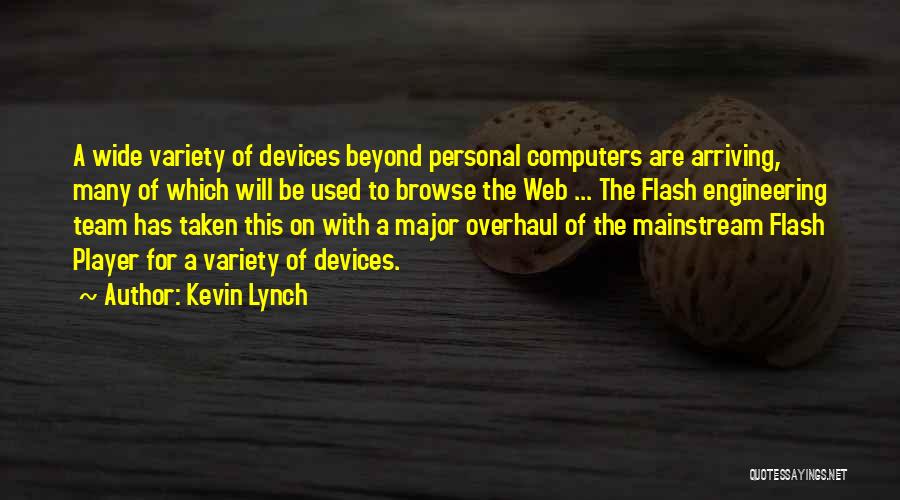 A Flash Quotes By Kevin Lynch