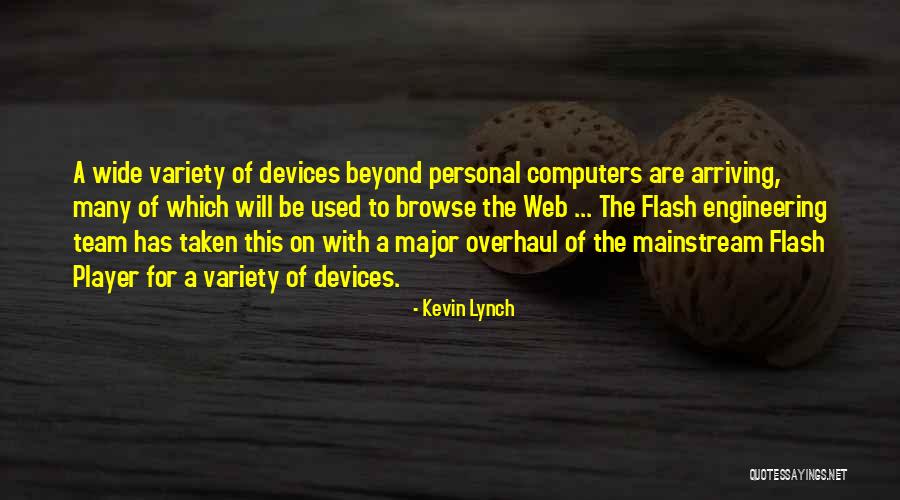 A Flash Quotes By Kevin Lynch