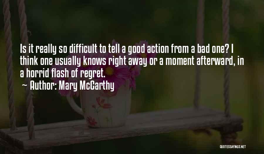 A Flash Quotes By Mary McCarthy