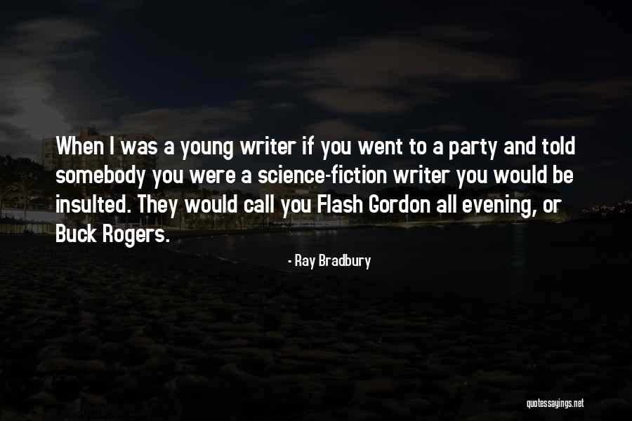 A Flash Quotes By Ray Bradbury