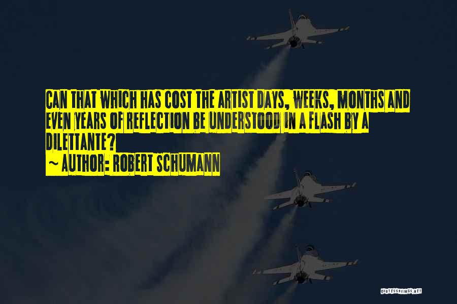 A Flash Quotes By Robert Schumann