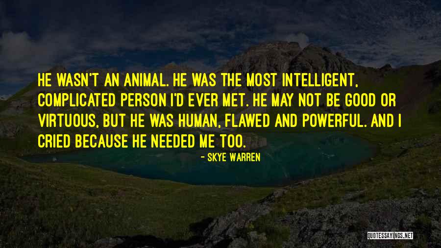 A Flower Thats Nourished Quotes By Skye Warren A Flower Thats Nourished Quotes By Skye Warren