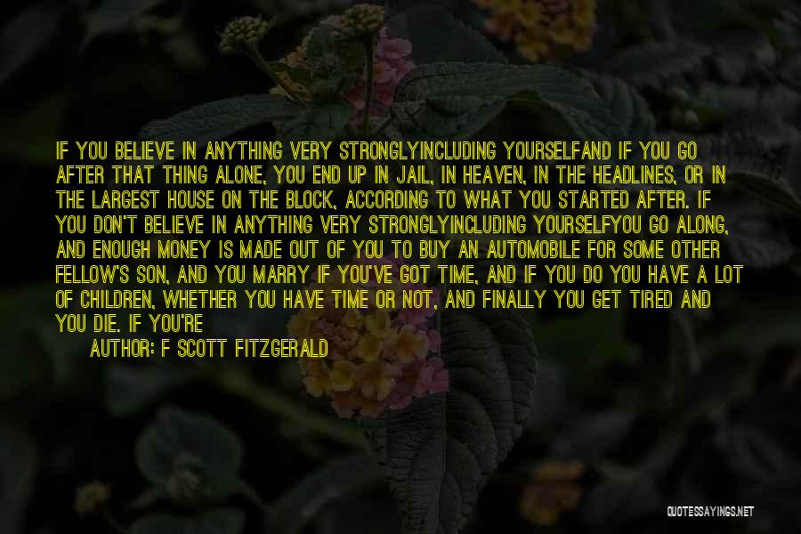 A Fool And His Money Quotes By F Scott Fitzgerald