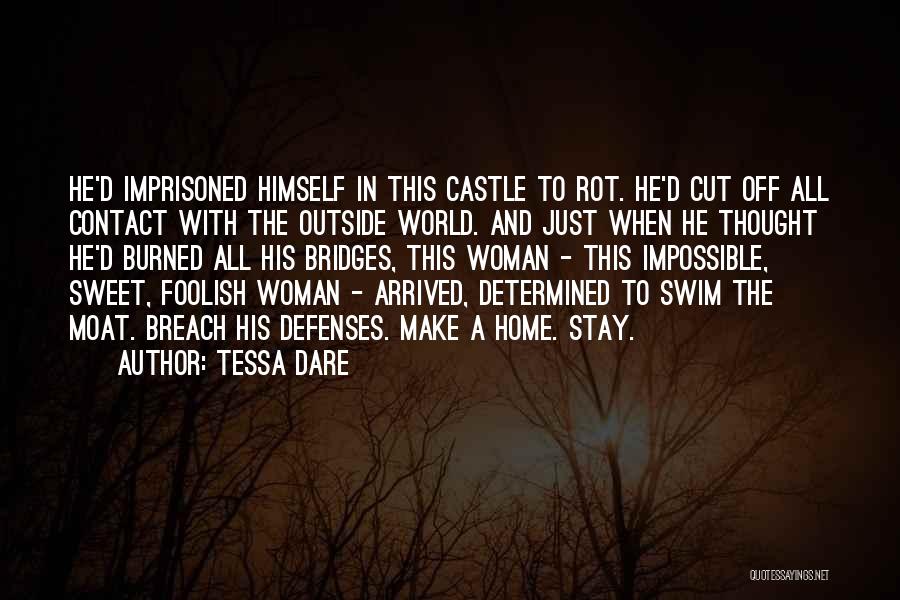 A Foolish Woman Quotes By Tessa Dare