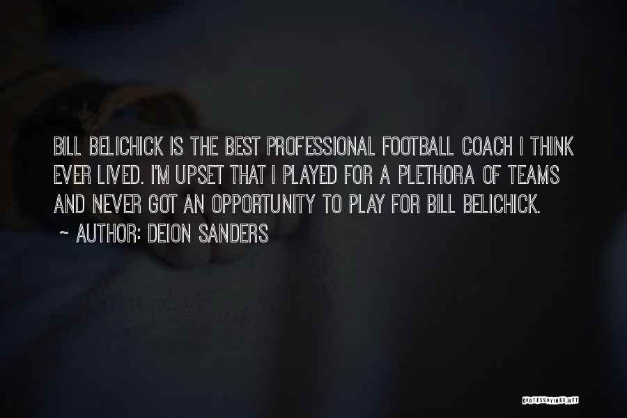 A Football Coach Quotes By Deion Sanders