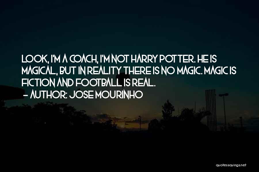 A Football Coach Quotes By Jose Mourinho