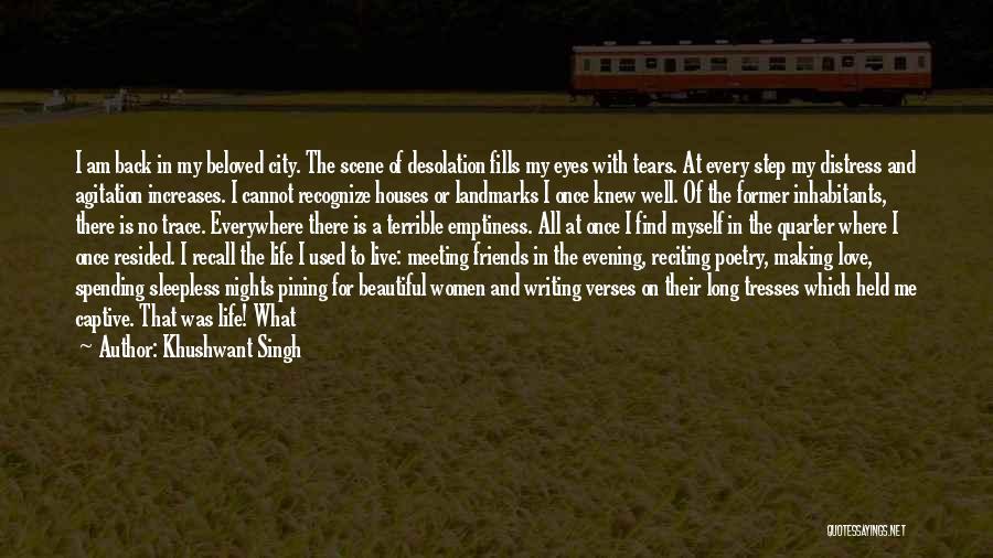 A Former Love Quotes By Khushwant Singh