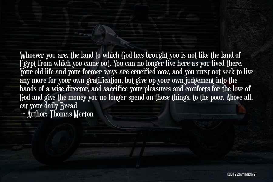 A Former Love Quotes By Thomas Merton