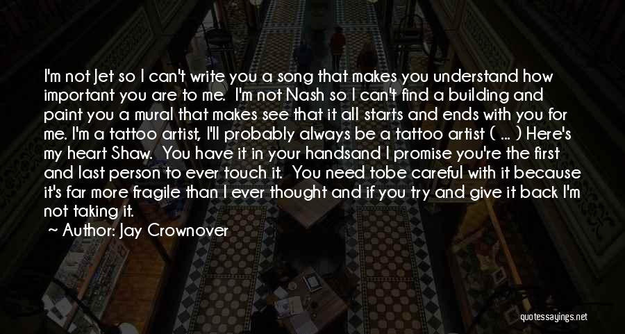 A Fragile Heart Quotes By Jay Crownover