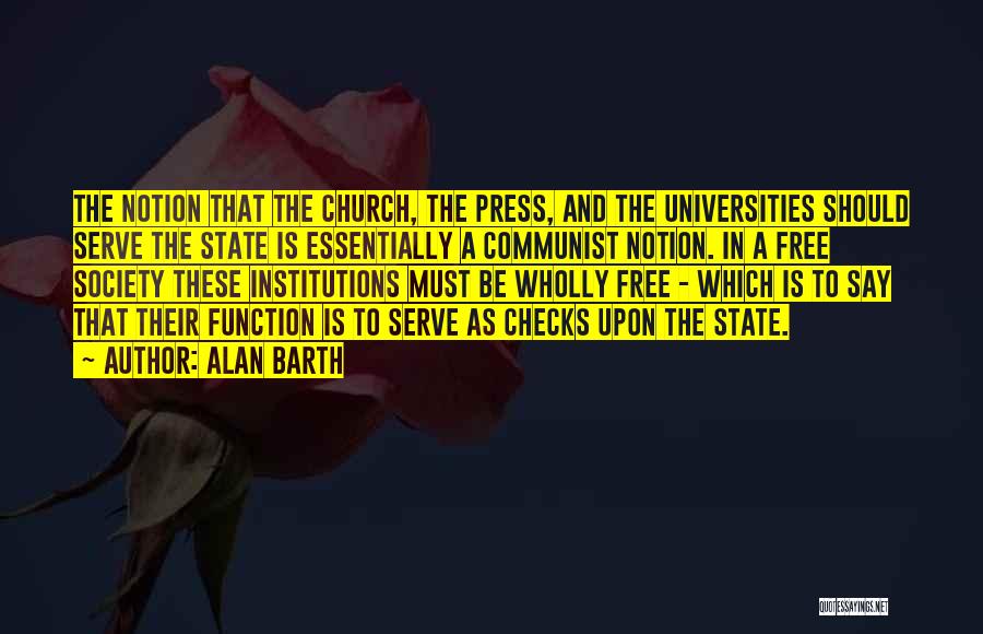 A Free Press Quotes By Alan Barth