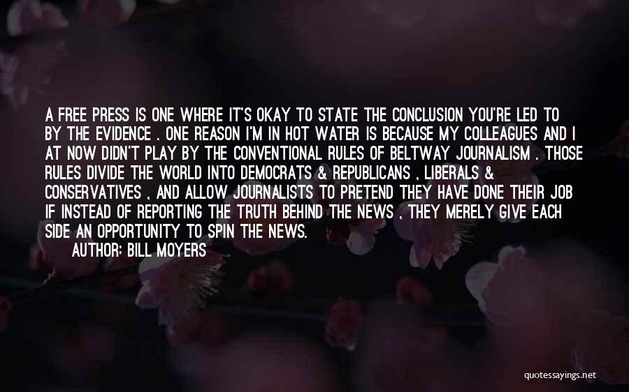 A Free Press Quotes By Bill Moyers