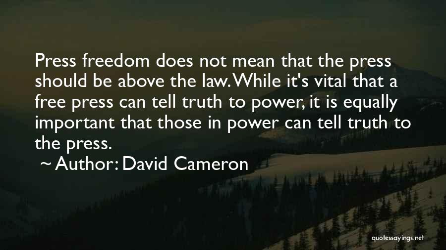 A Free Press Quotes By David Cameron