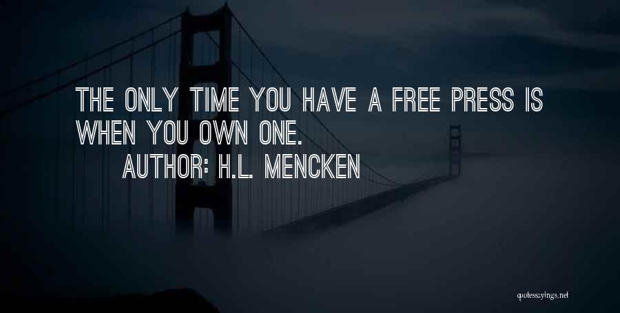A Free Press Quotes By H.L. Mencken