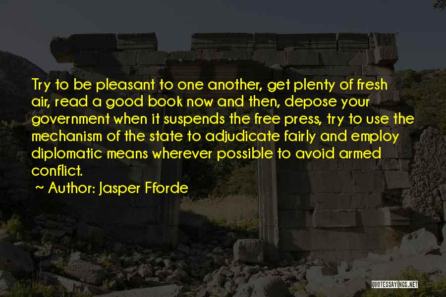 A Free Press Quotes By Jasper Fforde