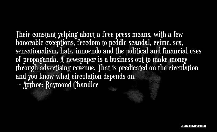 A Free Press Quotes By Raymond Chandler