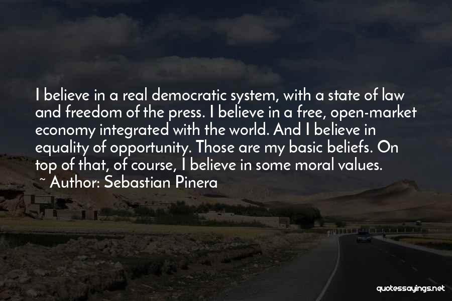 A Free Press Quotes By Sebastian Pinera