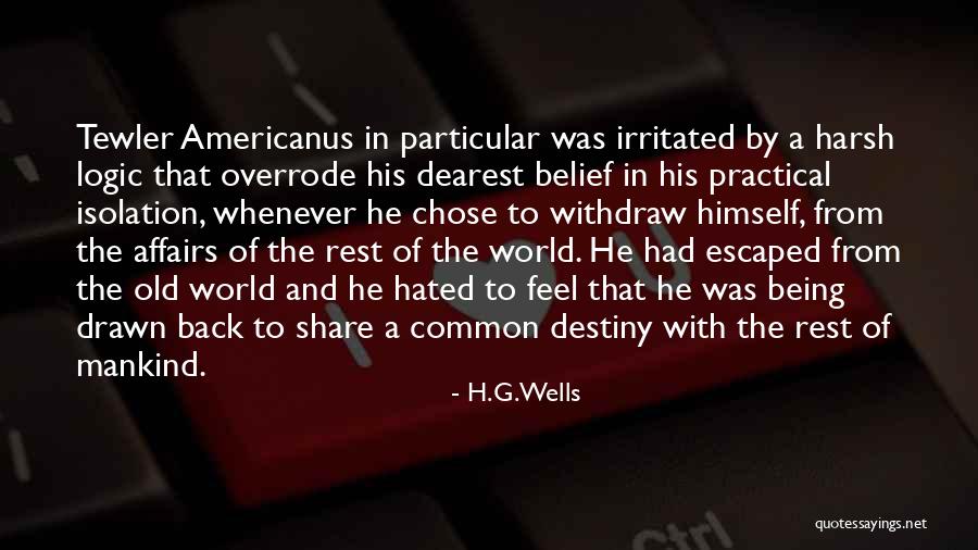 A Frenzy Band Quotes By H.G.Wells A Frenzy Band Quotes By H.G.Wells
