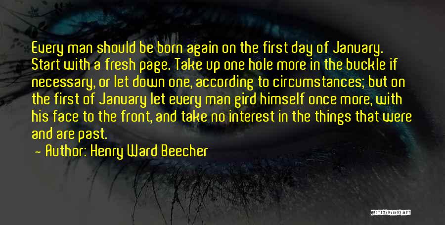 A Fresh Start Quotes By Henry Ward Beecher