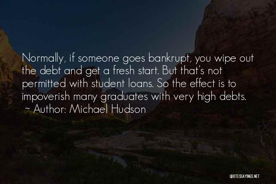 A Fresh Start Quotes By Michael Hudson