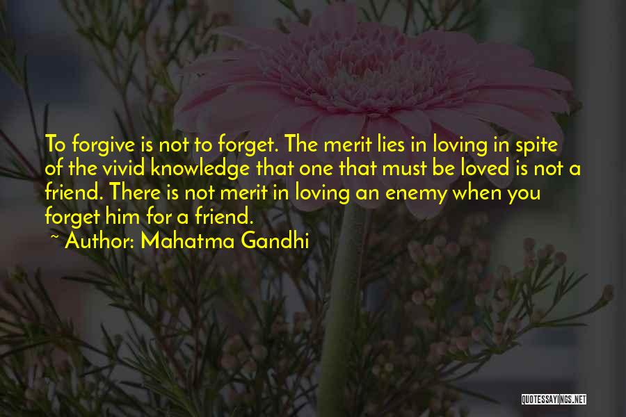 A Friend Is An Enemy Quotes By Mahatma Gandhi