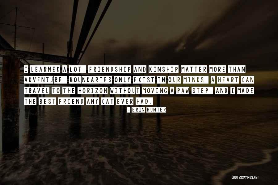 A Friend Moving Quotes By Erin Hunter A Friend Moving Quotes By Erin Hunter