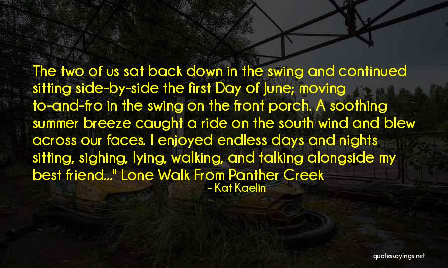 A Friend Moving Quotes By Kat Kaelin A Friend Moving Quotes By Kat Kaelin