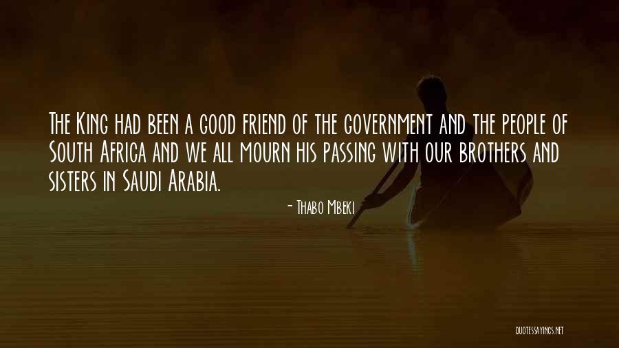 A Friend Passing Quotes By Thabo Mbeki A Friend Passing Quotes By Thabo Mbeki
