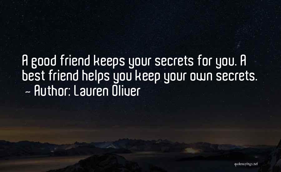 A Friend Who Helps Quotes By Lauren Oliver