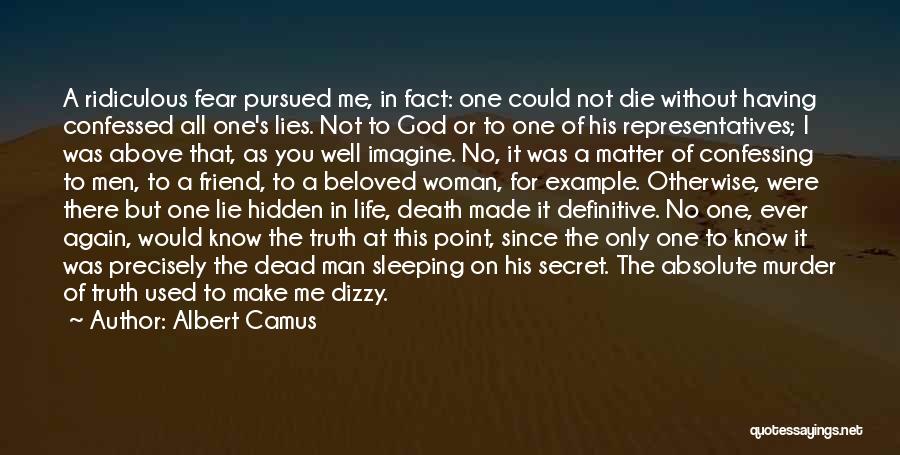 A Friend's Death Quotes By Albert Camus