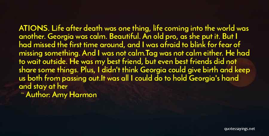A Friend's Death Quotes By Amy Harmon