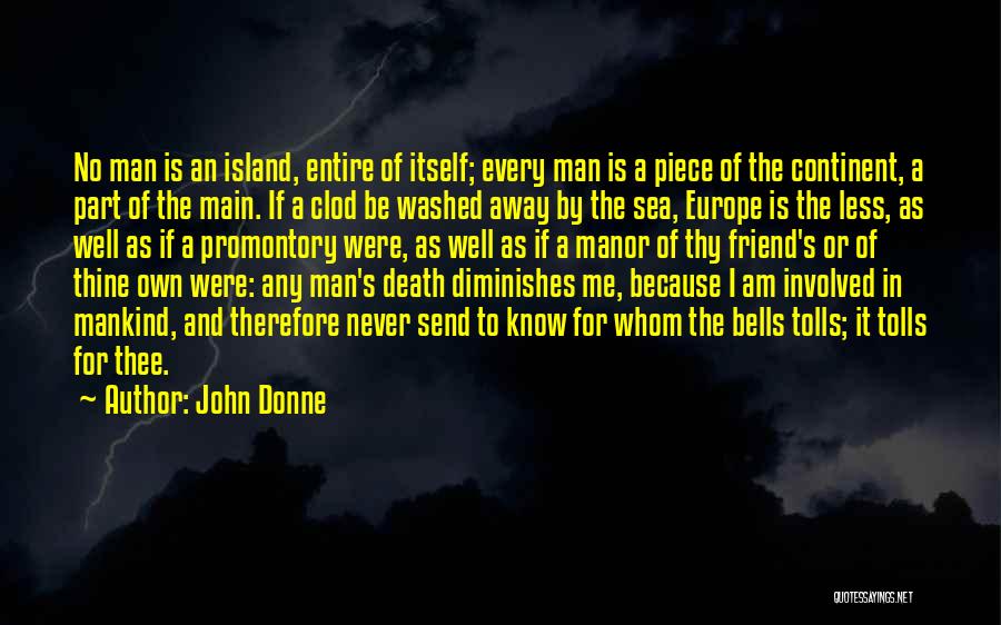 A Friend's Death Quotes By John Donne