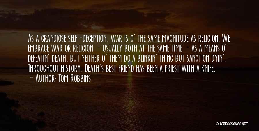 A Friend's Death Quotes By Tom Robbins