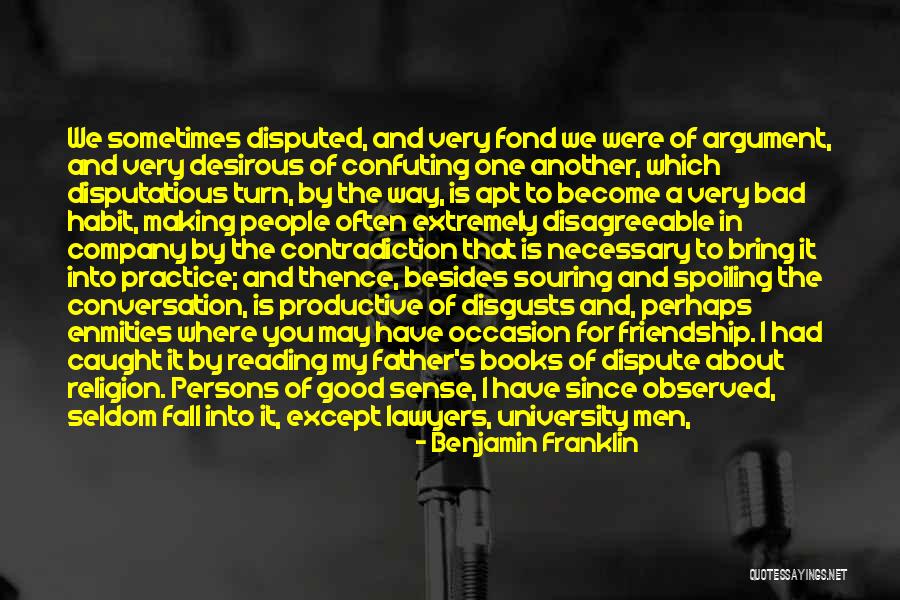 A Friendship Gone Bad Quotes By Benjamin Franklin A Friendship Gone Bad Quotes By Benjamin Franklin