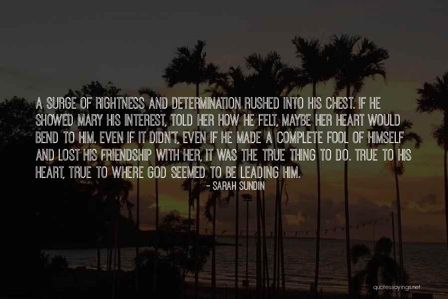 A Friendship Lost Quotes By Sarah Sundin A Friendship Lost Quotes By Sarah Sundin